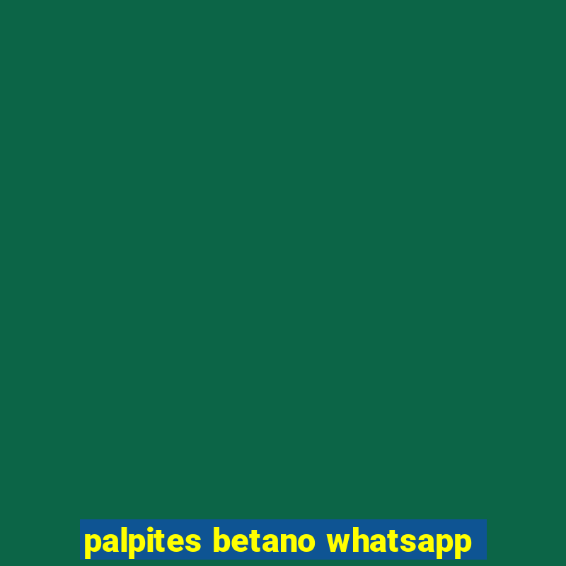 palpites betano whatsapp